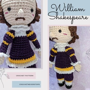 May include: A handmade crochet doll of William Shakespeare, wearing a purple outfit with yellow and white accents. The doll has brown hair and a mustache. The image includes the text "William Shakespeare" and "CROCHET PATTERN".