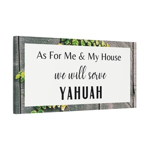 As For Me & My House We Will Serve Yahuah Joshua 24:15 Canvas | Inspirational Wall Art | Scripture | Hebrew Life image 2
