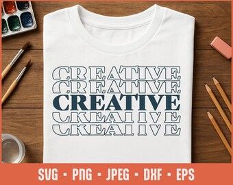 Kreativ SVG – Minimalistisk Word Cut-fil för Cricut, konstnärströja, skaparskylt, sublimering, Glowforge-design, kreativ bekräftelse SVG