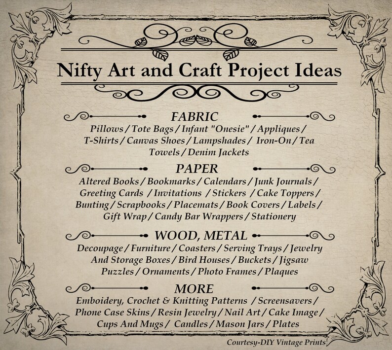 May include: A vintage-style graphic with the title "Nifty Art and Craft Project Ideas" and a list of craft project ideas organized by material: Fabric, Paper, Wood, Metal, and More. The list includes ideas such as pillows, tote bags, altered books, bookmarks, decoupage, furniture, embroidery, crochet, and knitting patterns.