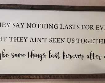 Unique But nothing last forever not even wedding rings lyrics for Christmas Gift