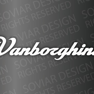 Vanborghini Decal Sticker - Mini Van Life - 11 inches wide