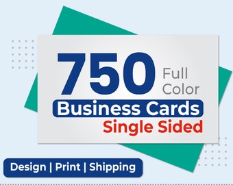750 Full Color Business Card Printing with FREE Custom Design & FREE Same Day Shipping Single Sided Cards