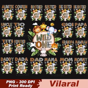 May include: A collection of digital designs featuring the text "Wild One" with various family titles like "Auntie", "Cousin", and "Daddy". Each design includes cartoon animals and floral elements, perfect for birthday celebrations.