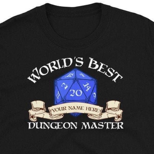 World's Best Dungeon Master Personalized D&D T-Shirt, Dungeons and Dragons Custom Shirt, DnD Customized Gift, Critical Role Roll D20 Shirt