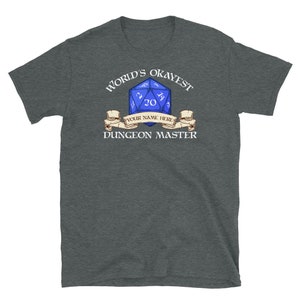 World's Okayest Dungeon Master Shirt, Unisex T-shirt, Dungeons and ...