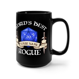 World&#39;s Best Rogue Mug 15oz, RPG Rogues Mug, Dungeons and Dragons Mug, DnD Gift, Custom Mug, Personalized D and D Gift - Critical Role Mug