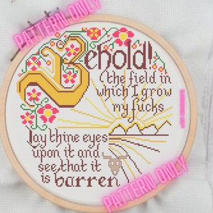 Modern Cross Stitch Pattern, Funny Cross Stitch, Behold! Field of F*cks Medieval Cross Stitch