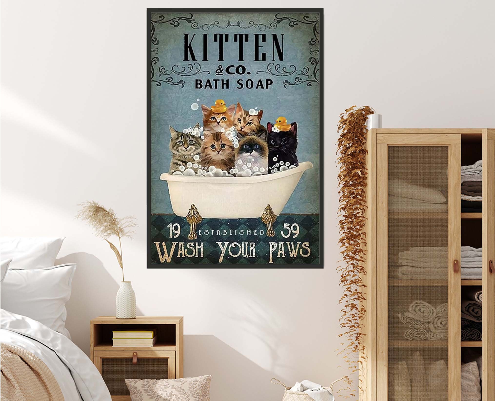 Kitten Bath Soap Cat Poster Kitten Poster Cat Bathroom Decor Etsy
