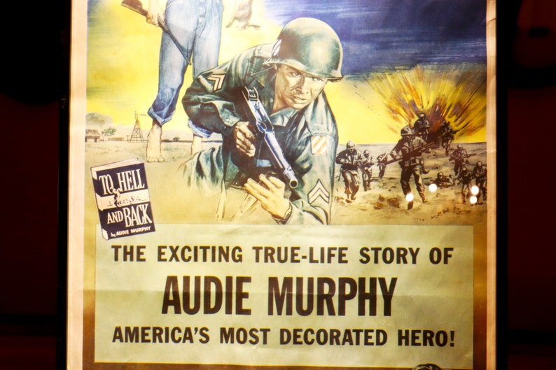To Hell and Back WW2 1957 Rare Movies Poster and Audie Murphy Signature With Photo Etsy To Hell and Back WW2 1957 Rare Movies Poster and Audie Murphy Signature With Photo Etsy