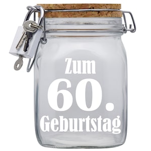 Spardose Geld Geschenk Ideen 60. Geburtstag Transparent Größe L 1 Liter
