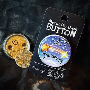 Safe Journeys Pin-back Button / Badge pin ( 1.5 inch )