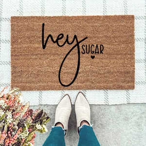 Hello Sugar Svg, Valentines Doormat Svg, Funny Doormat Svg, Funny Svg Sayings, Welcome Svg