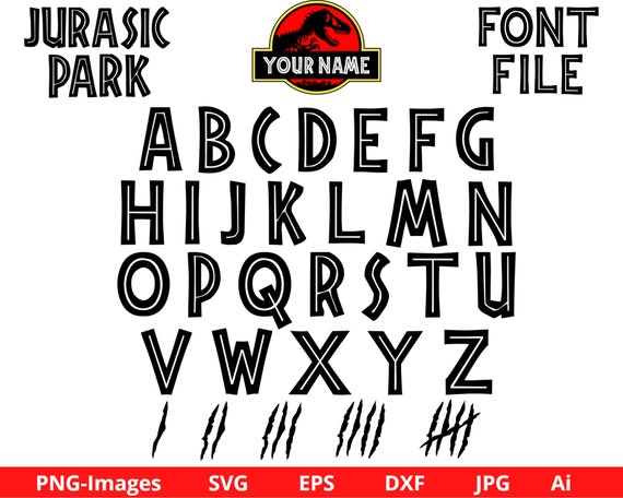 Jurassic Park Font, Jurassic world font, Jurassic park font SVG PNG EPS Dxf Ai, Cut files, Instant Download
