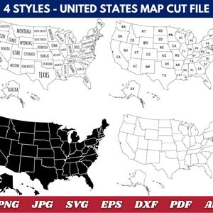May include: Four styles of United States map cut files are displayed. The maps include outlines of the states, with one style showing state names. The image includes file type options: PNG, JPG, SVG, EPS, DXF, PDF, and Ai.