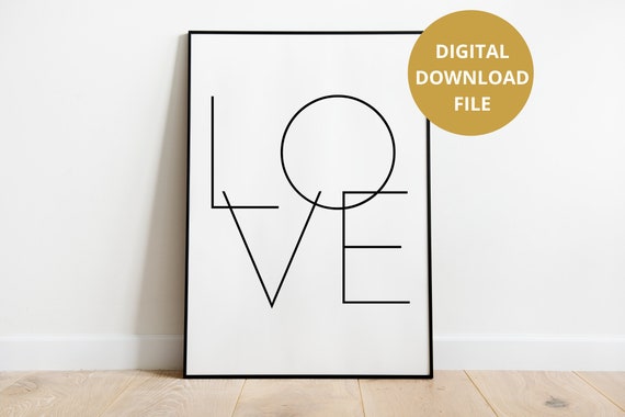Printable Love Sign, Love Digital Print, Love Word Art, Modern Love Print, Printable Love Wall Art Minimalist Quote Print, Instant Download