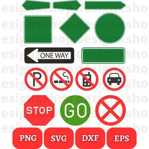 May include: A set of 12 green and red traffic signs with black and white symbols. The signs include: stop, go, no parking, no smoking, no cell phone, no cars, one way, left arrow, right arrow, and blank signs. The signs are in a digital format and are available in PNG, SVG, DXF, and EPS file formats.