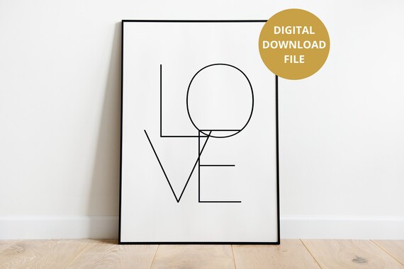 Printable Love Sign, Love Digital Print, Love Word Art, Modern Love Print, Printable Love Wall Art Minimalist Quote Print, Instant Download