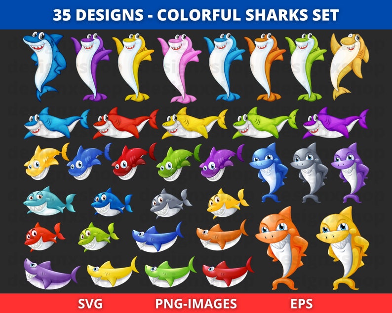 May include: 35 colorful cartoon shark designs in various poses. The sharks are in different colors, including blue, green, red, yellow, purple, and orange. The image includes the text "35 DESIGNS - COLORFUL SHARKS SET", "SVG", "PNG-IMAGES", and "EPS".