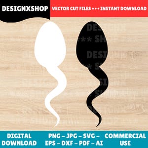 Sperm Svg, Vector Cut file for Cricut, Silhouette, Sticker, Decal, Vinyl, Stencil, Pdf Png Dxf Eps