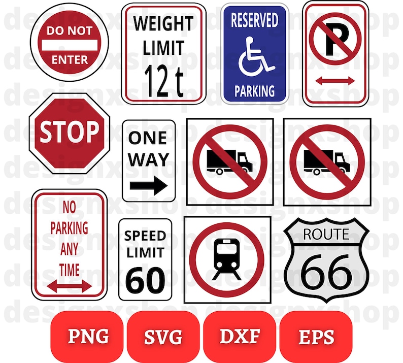 May include: A set of 12 printable road signs in various colors and designs. The signs include "Do Not Enter", "Weight Limit 12t", "Reserved Parking", "Stop", "One Way", "No Parking Any Time", "Speed Limit 60", "Route 66", and more. The signs are available in PNG, SVG, DXF, and EPS formats.
