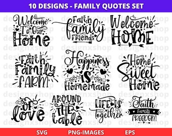Family Quotes SVG Bundle: Home Decor Clipart (Digital Download)