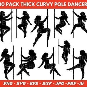 Puede incluir: Una colección de diez ilustraciones de siluetas negras de bailarinas de barra curvilíneas en varias poses. El texto "10 PACK THICK CURVY POLE DANCER" está en la parte superior. Opciones de tipo de archivo: PNG, SVG, EPS, DXF, JPG, PDF y Ai.