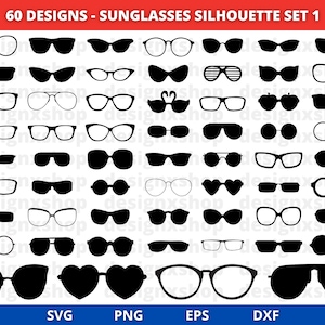 May include: A set of 60 black and white silhouette designs of sunglasses. The designs include various shapes and styles of sunglasses, such as aviator, wayfarer, round, and square. The text "60 DESIGNS - SUNGLASSES SILHOUETTE SET 1" is at the top of the image. The text "SVG PNG EPS DXF" is at the bottom of the image.