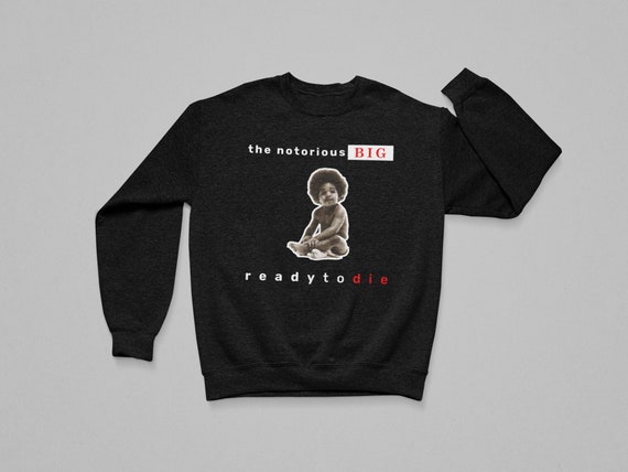 biggie smalls ready to die hoodie