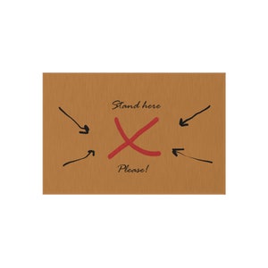Be careful where you stand! - light brown