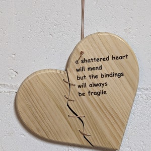 9 inch wide solid wood broken heart with quote