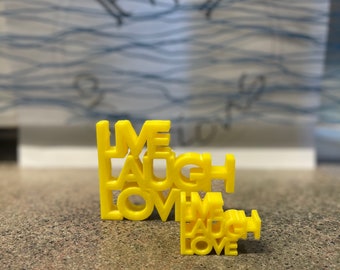 Live Laugh Love - 3D Printed Decoration