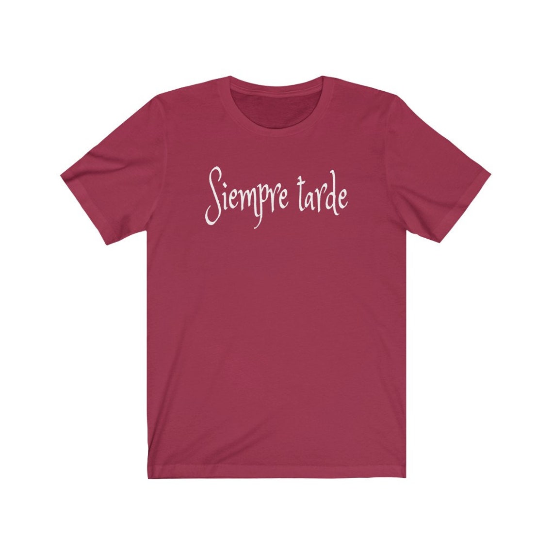 always late shirt