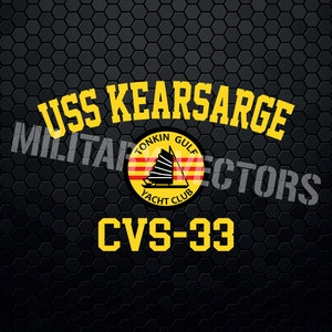 Puede incluir: Un logotipo negro y amarillo con el texto "USS KEARSARGE" y "CVS-33". El logotipo también presenta un círculo amarillo con una bandera roja y amarilla y un barco en su interior. El texto "Tonkin Gulf Yacht Club" está dentro del círculo.