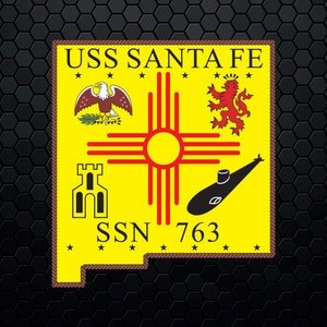 May include: A yellow patch with the state of New Mexico outline. The patch has the words "USS SANTA FE" at the top and "SSN 763" at the bottom. The patch also has a red sun, a red eagle, a red lion, and a black submarine.