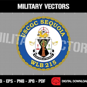 May include: A blue and gold circular emblem with a chain border. The emblem features the text "USCGC SEQUOIA" and "WLB 215". The emblem also includes a crest with a tree, a lighthouse, and a dragon.
