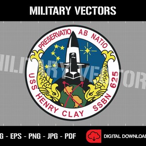 May include: A white circle with a blue background and a yellow fish on each side. The circle has the text "PRESERVATIO AB NATIO" at the top, "USS HENRY CLAY SSBN 625" at the bottom, and a black submarine with a red star in the center.