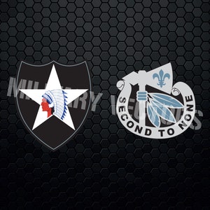 May include: Black and white military insignia with a white star and a Native American head in profile. The text "Second to None" is on a white scroll with a fleur-de-lis.