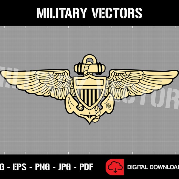 Naval Aviator Wings - U.S. Navy Aviation Pilot - Patch Logo Decal Emblem Crest Insignia Badge - Digital SVG Vector Cricut File