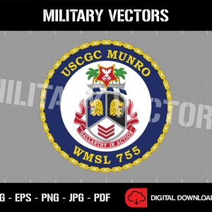 May include: A blue and gold circular emblem with the text "USCGC MUNRO" and "WMSL 755" surrounded by a chain link border. The emblem also features a crest with a red ribbon and the text "Gallantry in Action".