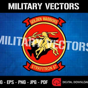 May include: A red, white and yellow military insignia featuring a golden warrior riding a horse. The text "GOLDEN WARRIORS" and "STRKFITRON 87" are visible.