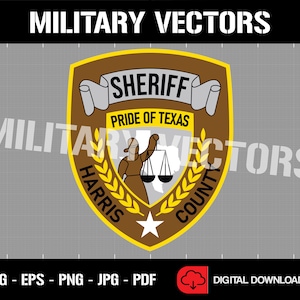 May include: A brown and gold sheriff's badge with the words "Sheriff", "Pride of Texas", "Harris County", and a star. The badge features a stylized image of a person holding a scale of justice.