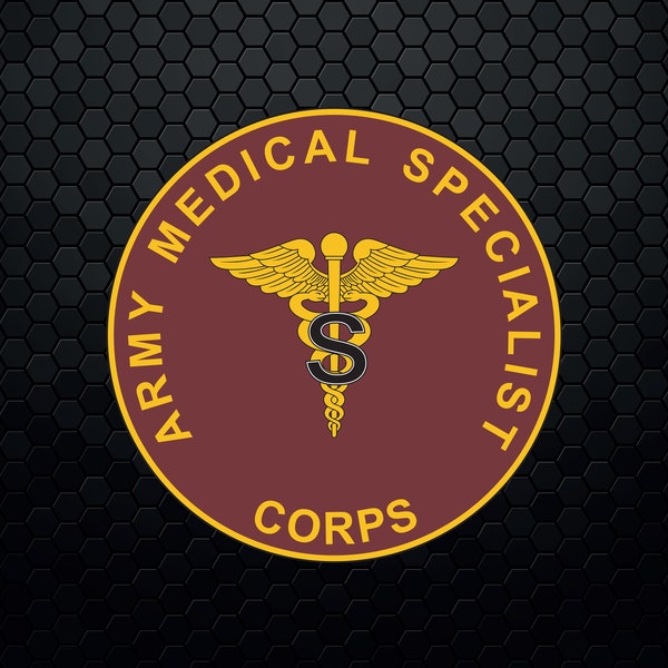 U.S. Army Medical Specialist Corps Branch Plaque - Patch Logo Decal Emblem Crest Insignia - Digital Svg Vector Cricut File