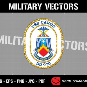 USS Caron DD-970 US Navy Destroyer - Patch Logo Decal Emblem Crest Insignia - Digital Svg Eps Png Jpg Pdf Vector Cricut File