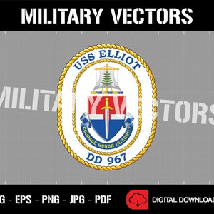 USS Elliot DD-967 US Navy Destroyer - Patch Logo Decal Emblem Crest Insignia - Digital Svg Eps Png Jpg Pdf Vector Cricut File