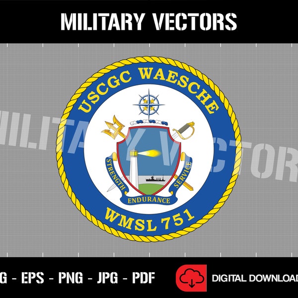 USCGC Waesche (WMSL-751) - U.S. Coast Guard Cutter Ship - Patch Pin Logo Decal Emblem Crest Insignia - Digital SVG Vector Cricut File