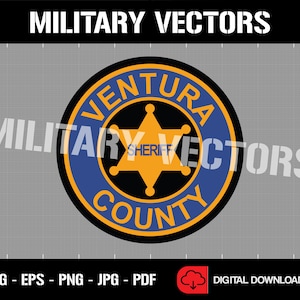 Puede incluir: Un círculo azul y naranja con las palabras "Ventura County" y una estrella de sheriff en el centro. La estrella es amarilla con un contorno negro y la palabra "Sheriff" escrita en su interior. El texto "MILITARY VECTORS" está escrito en blanco sobre un fondo negro en la parte superior de la imagen.