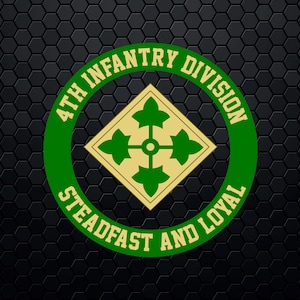 May include: A green circle with the text "4th Infantry Division Steadfast and Loyal" in white. Inside the circle is a gold diamond with four green four-leaf clover symbols.