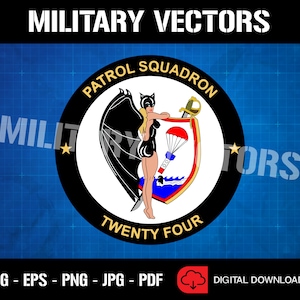 Könnte beinhalten: Eine Schwarzweißillustration einer Frau in einem schwarzen Trikot und Flügeln, die ein Schwert hält und vor einem Schild mit einem Fallschirm und Wellen steht. Der Schild ist rot, weiß und blau. Der Text "PATROL SQUADRON TWENTY FOUR" ist um den Schild herum geschrieben.