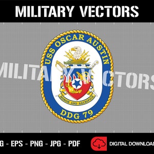 USS Oscar Austin DDG-79 - Cacciatorpediniere della U.S. Navy - Stemma della nave Decalcomania Emblema Insegne - Digital svg eps vector cricut file